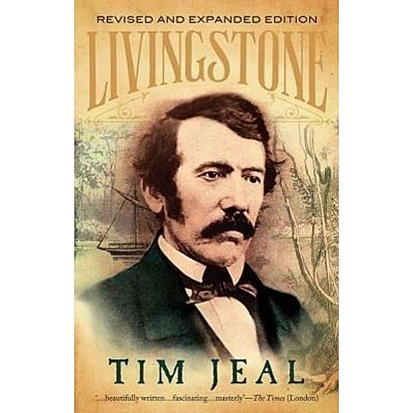Jeal, T: Livingstone, Tim Jeal