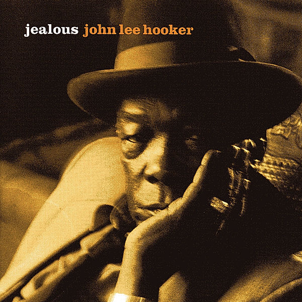 Jealous, John Lee Hooker