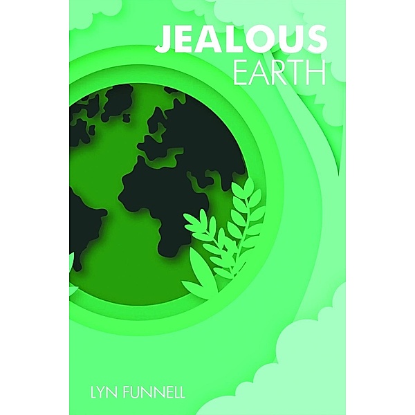 Jealous Earth / Outside Your Comfort Zone, Lyn Funnell