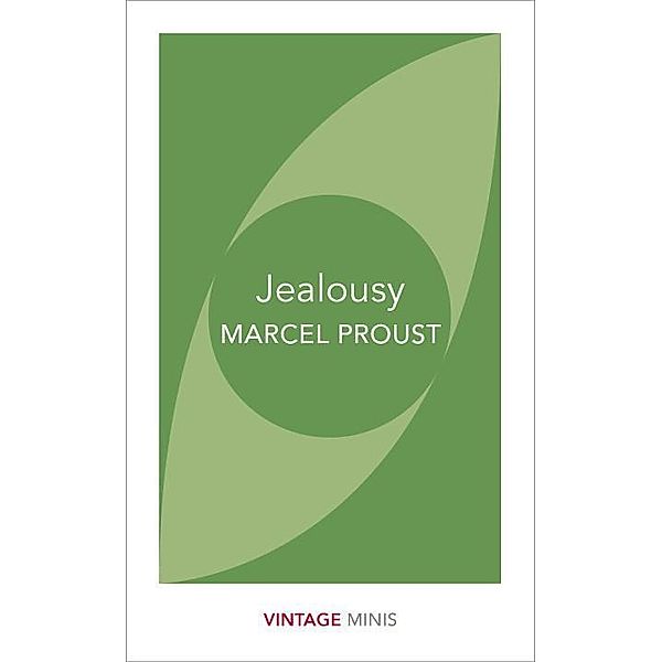 Jealousy, Marcel Proust