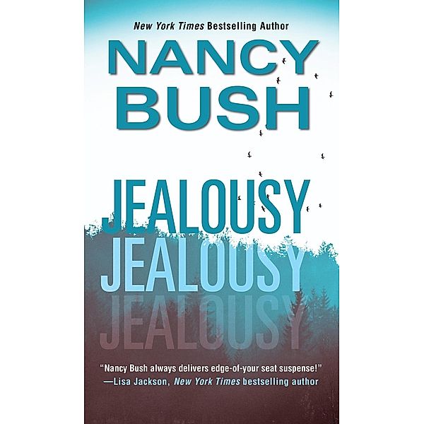 Jealousy, Nancy Bush