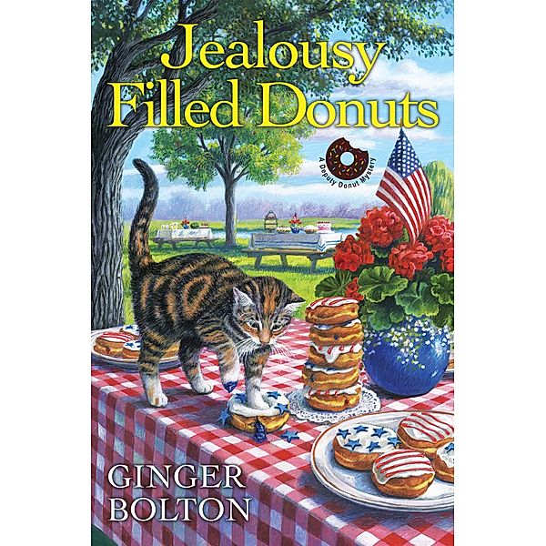 Jealousy Filled Donuts / A Deputy Donut Mystery Bd.3, Ginger Bolton