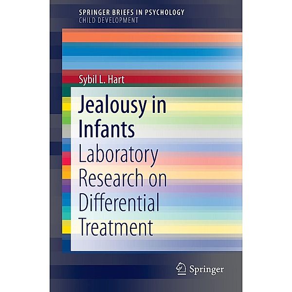 Jealousy in Infants / SpringerBriefs in Psychology, Sybil L. Hart
