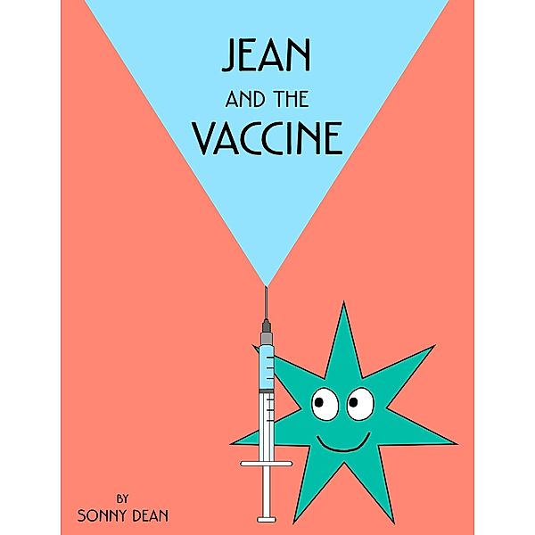 Jean and the Vaccine, Sonny Dean