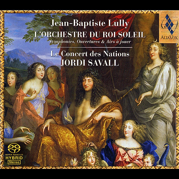 Jean-Babtiste Lully (SACD), Jordi Savall, Le Concert des Nations