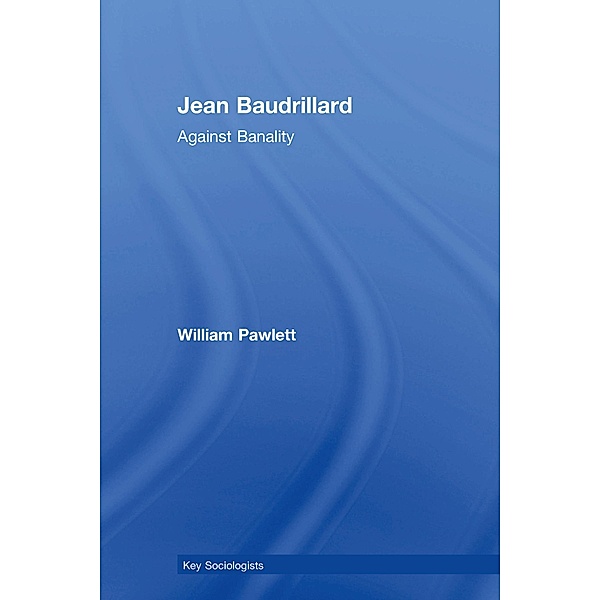 Jean Baudrillard, William Pawlett