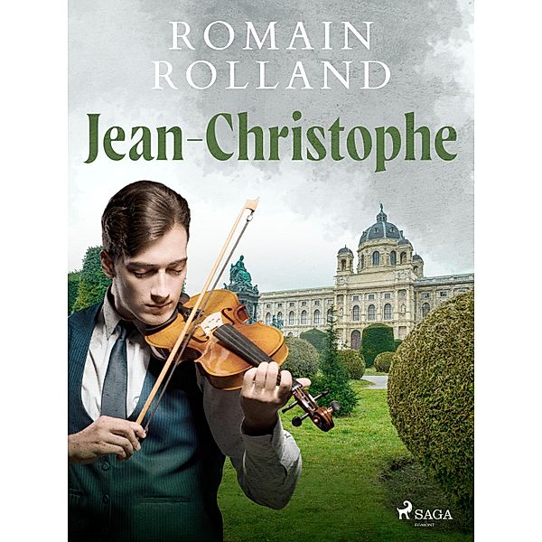 Jean-Christophe (Intégrale), Romain Rolland