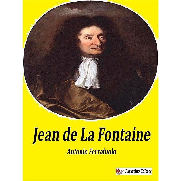 Jean de La Fontaine, Antonio Ferraiuolo