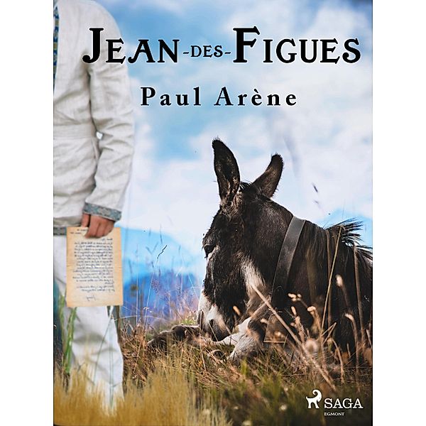Jean-des-Figues, Paul Arène