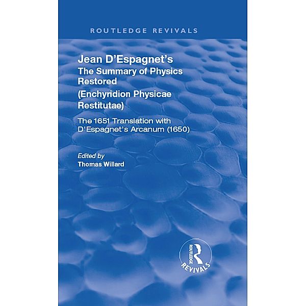 Jean D'Espagnet's The Summary of Physics Restored, Jean D'Espagnet