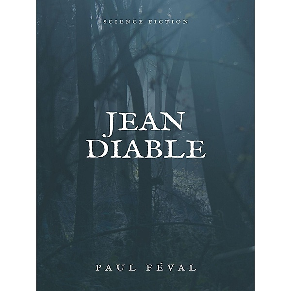 Jean Diable, Paul Féval