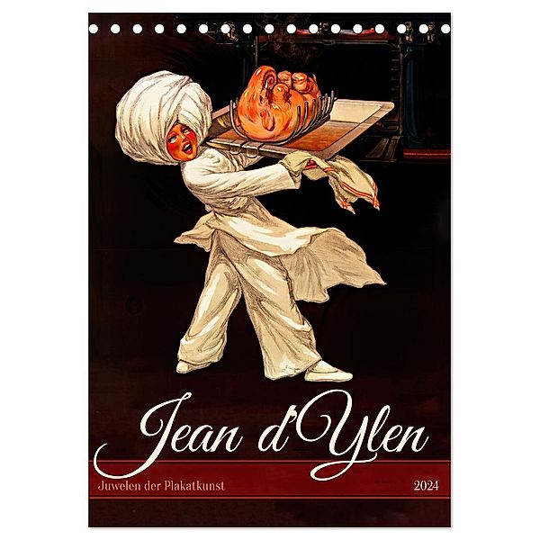 Jean d'Ylen - Juwelen der Plakatkunst (Tischkalender 2024 DIN A5 hoch), CALVENDO Monatskalender, Peter Balan