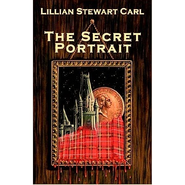 Jean Fairbairn/Alasdair Cameron Mysteries: The Secret Portrait, Lillian Stewart Carl