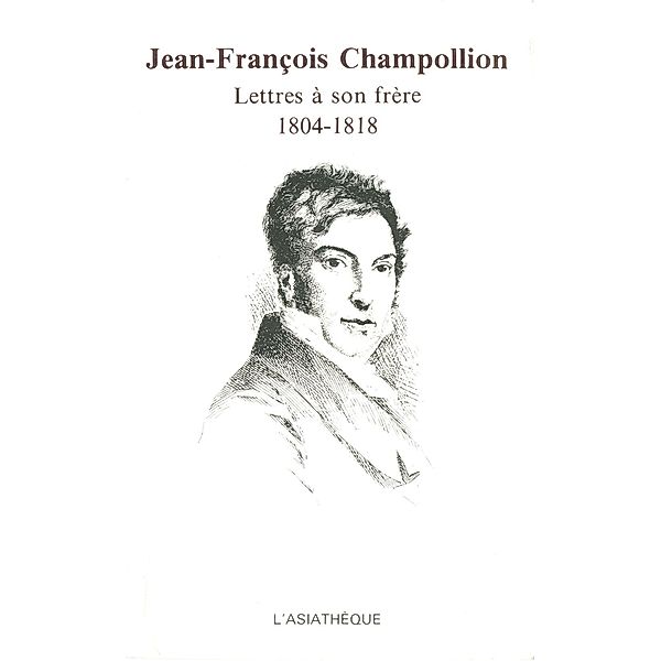 Jean-François Champollion, Jean-François Champollion