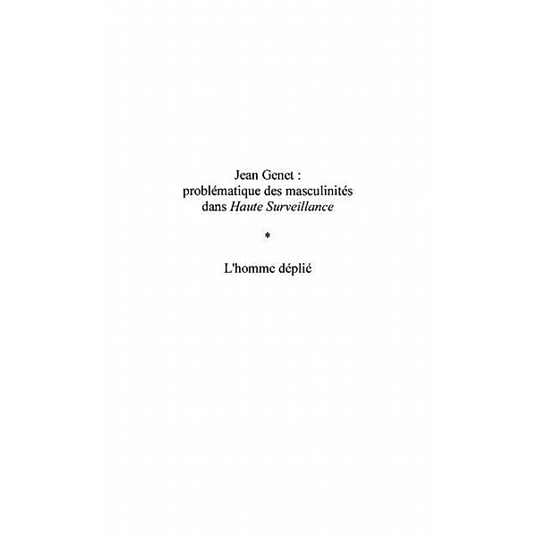 Jean genet problematique des masculinite / Hors-collection, Gitenet Jean A.
