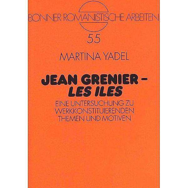 Jean Grenier - Les Iles, Martina Yadel