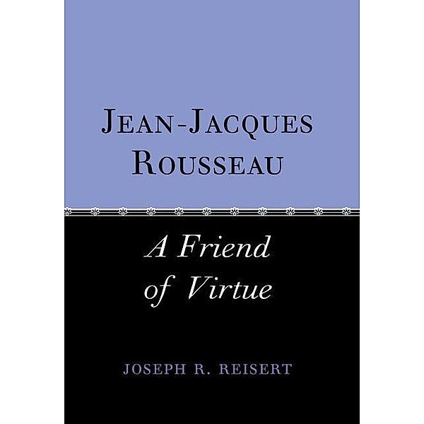 Jean-Jacques Rousseau, Joseph Reisert