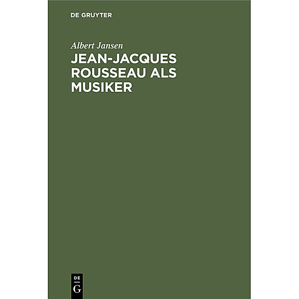 Jean-Jacques Rousseau als Musiker, Albert Jansen
