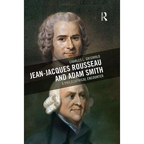 Jean-Jacques Rousseau and Adam Smith, Charles L Griswold