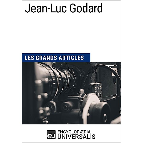 Jean-Luc Godard, Encyclopaedia Universalis