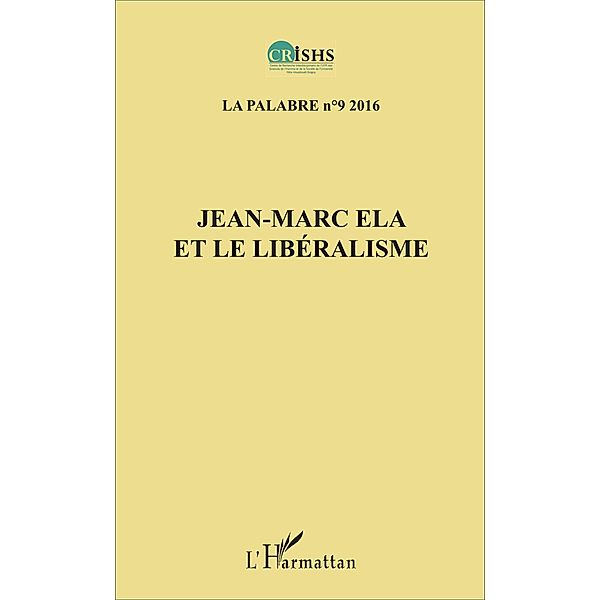 Jean-Marc Ela et le libéralisme La Palabre 9, Ake Jean Patrice Ake