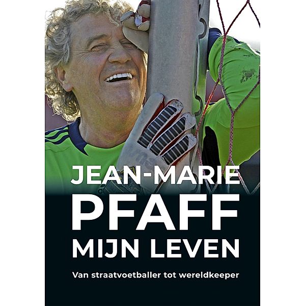 Jean-Marie Pfaff: Mijn leven, Jean-Marie Pfaff, Sepp Maier