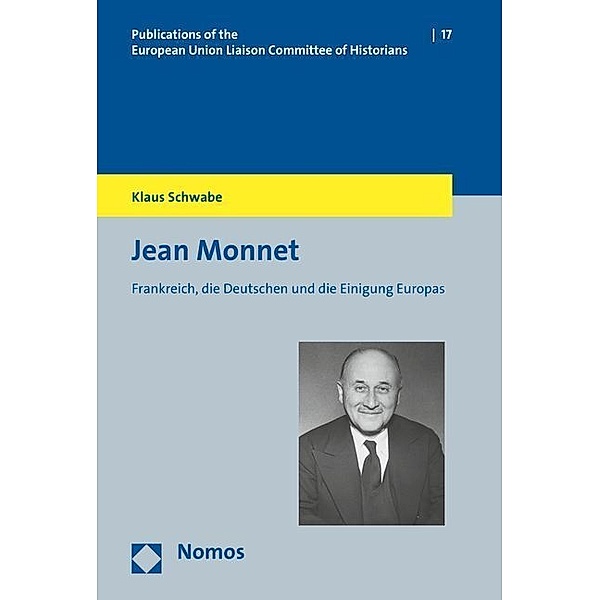 Jean Monnet, Klaus Schwabe