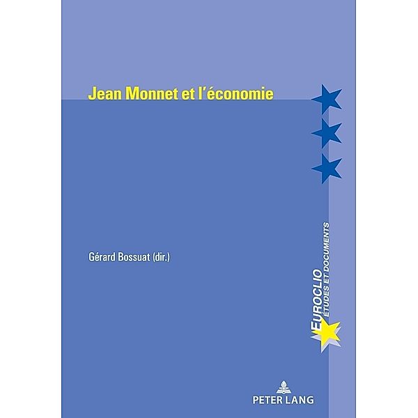 Jean Monnet et l'économie
