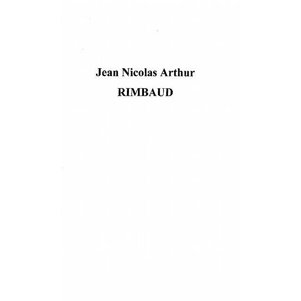 Jean nicolas arthur rimbeau / Hors-collection, Collectif