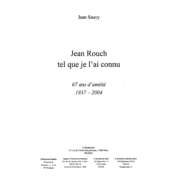 Jean rouch tel que je l'ai connu / Hors-collection, Sauvy Jean