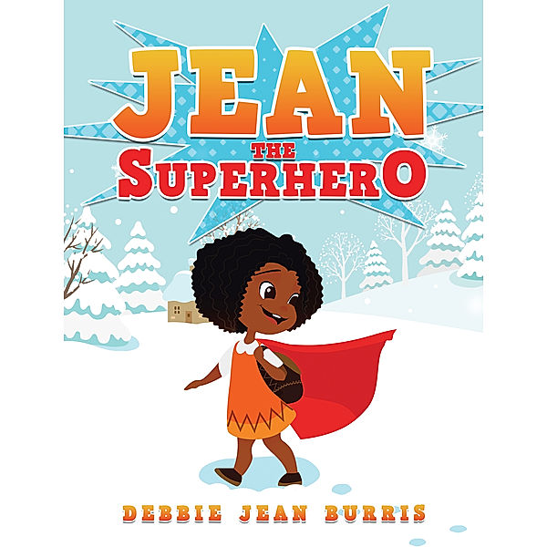 Jean the Superhero, Debbie Jean Burris