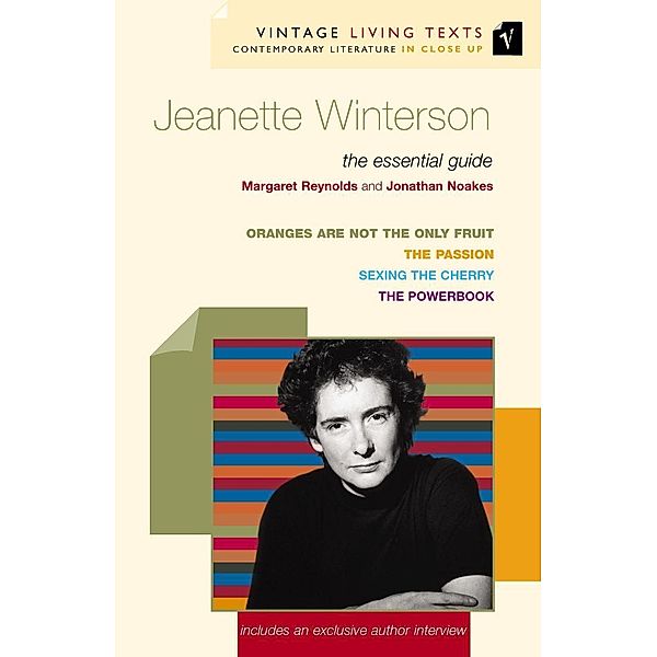 Jeanette Winterson / Vintage Living Texts Bd.5, Jonathan Noakes, Margaret Reynolds