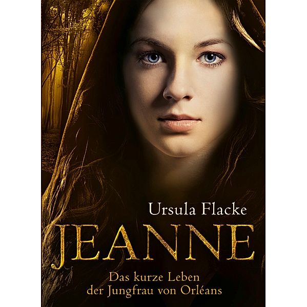 Jeanne, Ursula Flacke