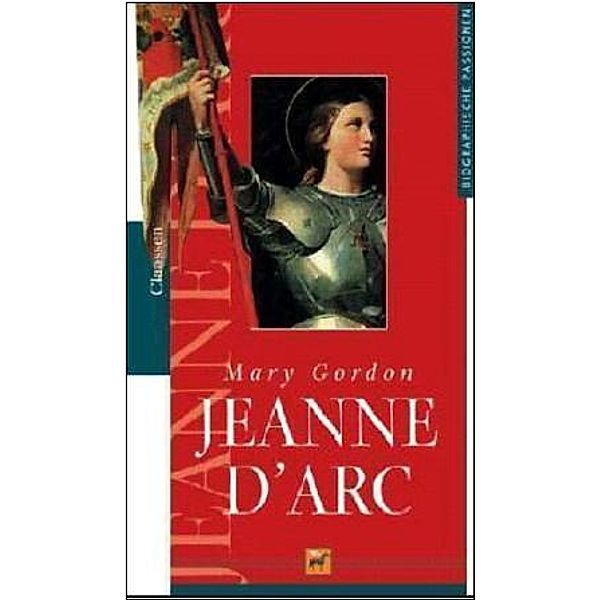 Jeanne d' Arc, Mary Gordon