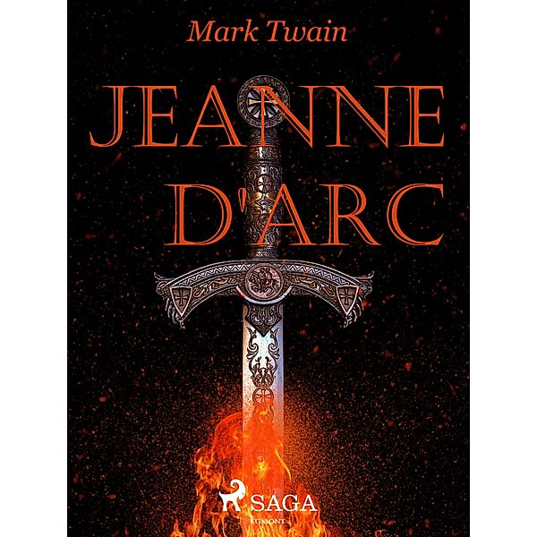 Jeanne d Arc, Mark Twain