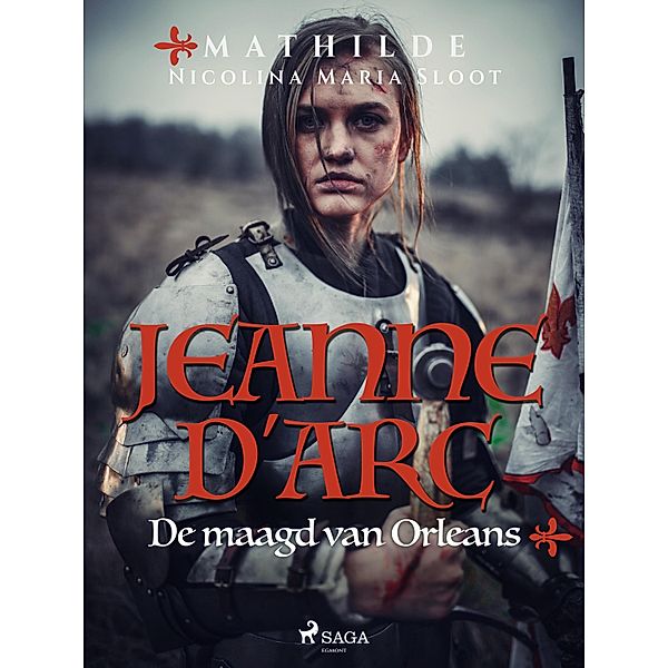 Jeanne d'Arc. De maagd van Orleans, Mathilde