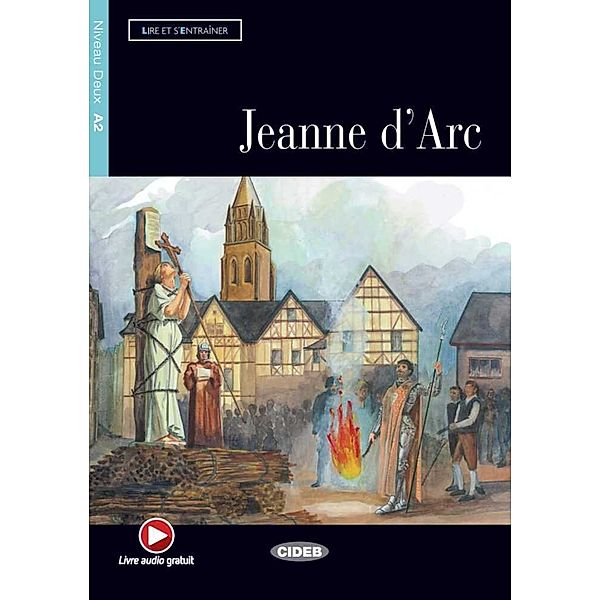 Jeanne d'Arc, m. Audio-CD, Lucia Bonato