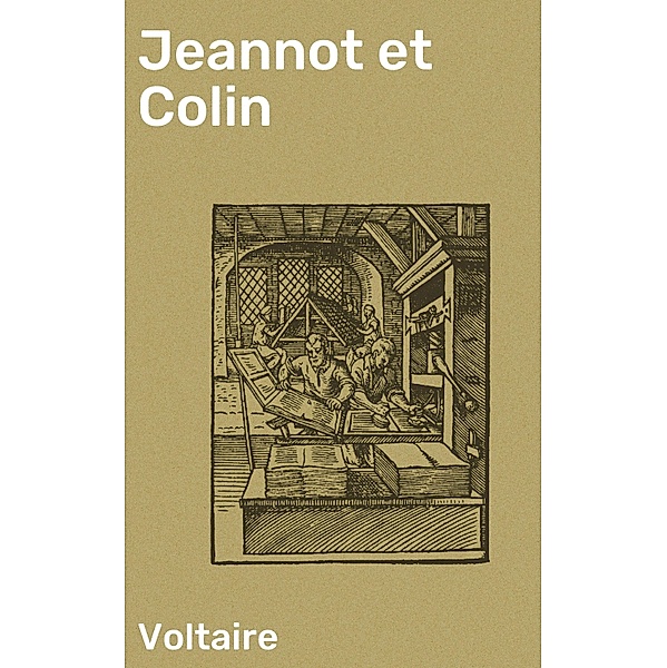 Jeannot et Colin, Voltaire