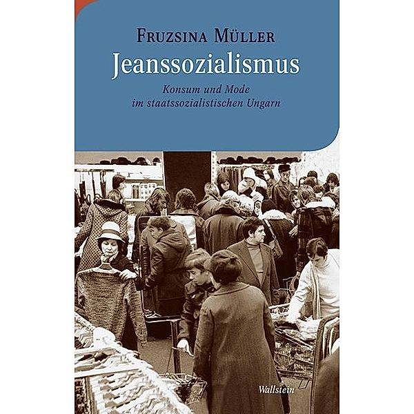 Jeanssozialismus, Fruzsina Müller