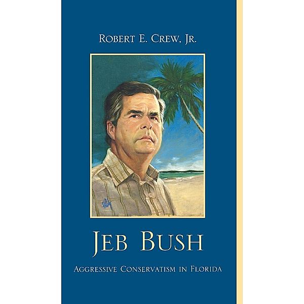 Jeb Bush, Robert E. Crew