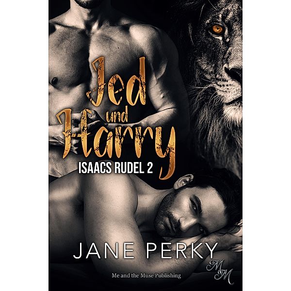 Jed und Harry / Isaacs Rudel Bd.2, Jane Perky