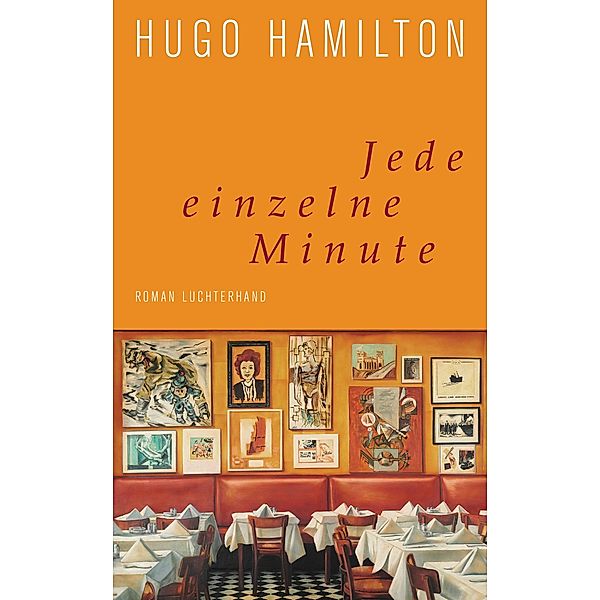 Jede einzelne Minute, Hugo Hamilton