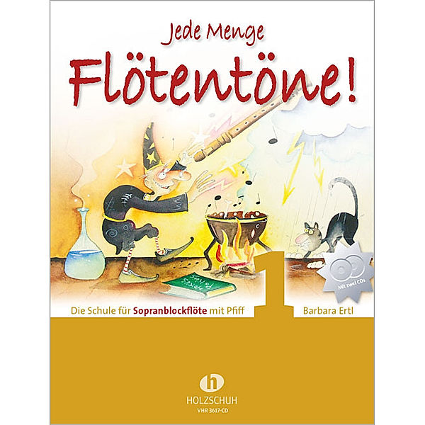 Jede Menge Flötentöne! Die Schule für Sopranblockflöte mit Pfiff (mit 2 CDs).Bd.1, Barbara Ertl