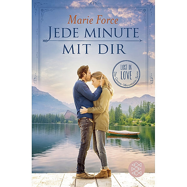 Jede Minute mit dir / Lost in Love - Die Green-Mountain-Serie Bd.7, Marie Force
