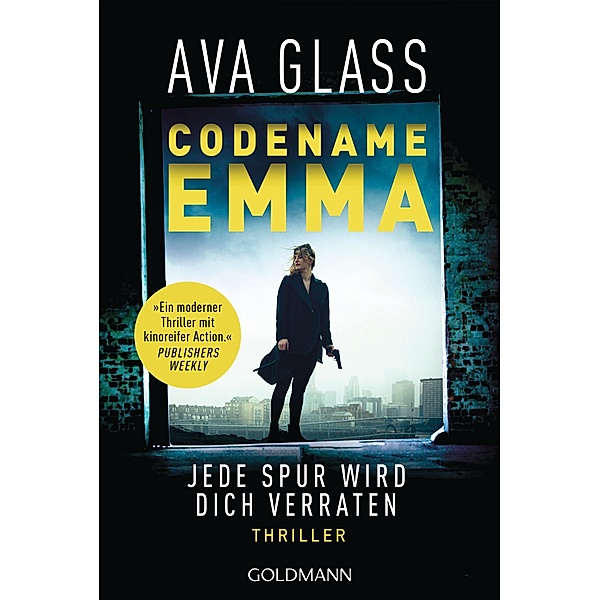Jede Spur wird dich verraten / Codename Emma Bd.1, Ava Glass