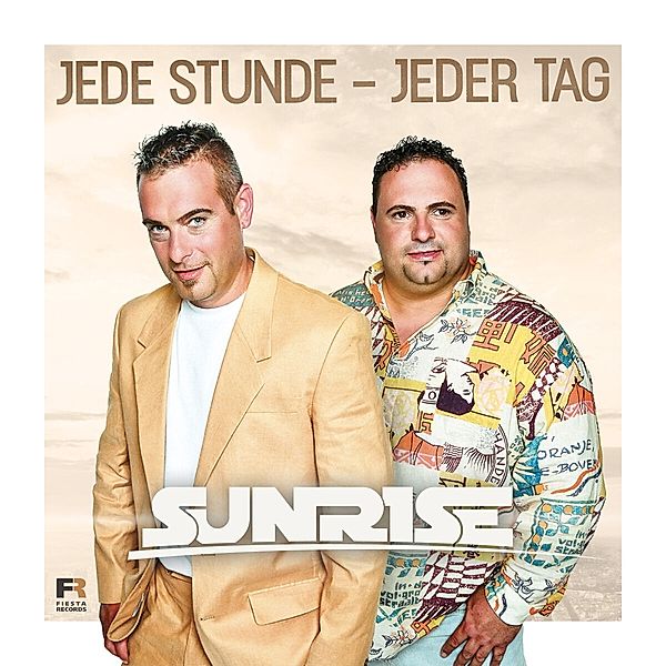 Jede Stunde - jeder Tag, Sunrise