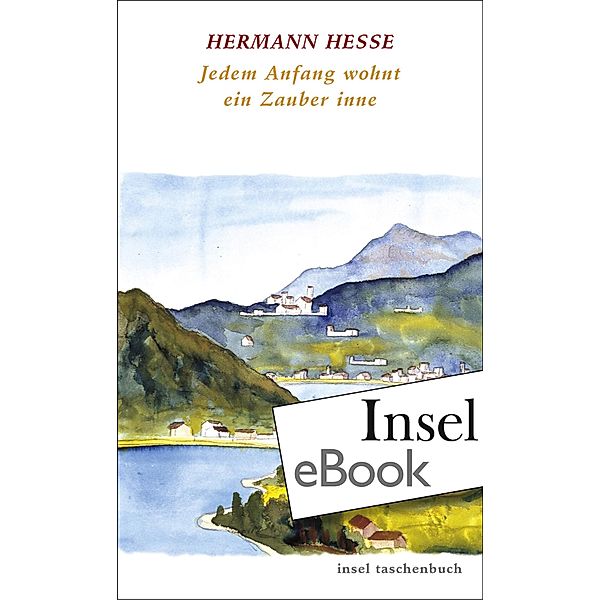 Jedem Anfang wohnt ein Zauber inne, Hermann Hesse