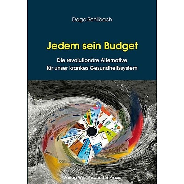 Jedem sein Budget., Dago Schilbach