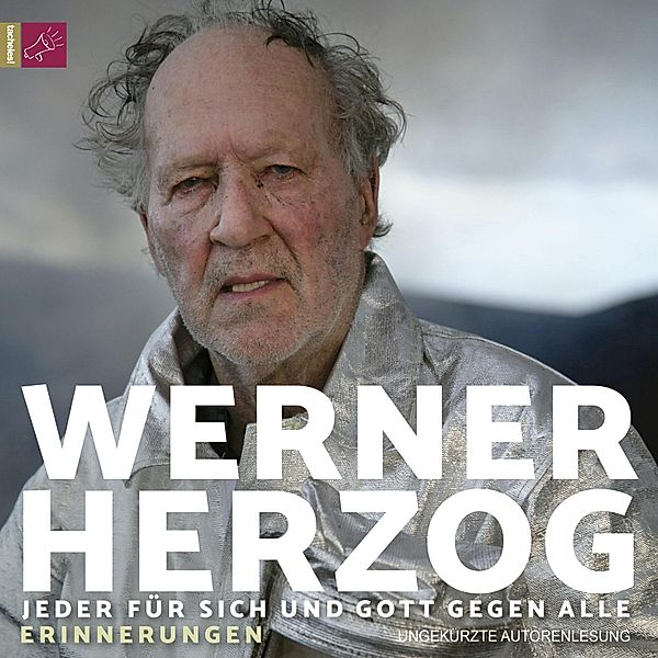 Jeder für sich und Gott gegen alle, Werner Herzog