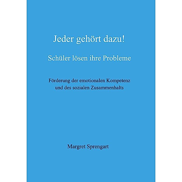 Jeder gehört dazu!, Margret Sprengart